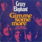 Crazy Elephant – Gimme Some More 45lik Plak