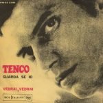 Luigi Tenco – Guarda Se Io 45lik Plak