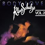 Klaus Schulze – Body Love Vol.2  LP Plak