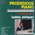 Bobby Enriquez – Prodigious Piano LP Plak