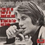 Jacques Dutronc – L'âne Est Au Four Et Le Bœuf Est Cuit 45lik Plak EP