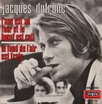 Jacques Dutronc – L'âne Est Au Four Et Le Bœuf Est Cuit 45lik Plak EP