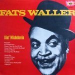 Fats Waller – Ain't Misbehavin' LP Plak Ambalajında