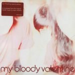 My Bloody Valentine – Isn't Anything CD
