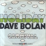 Dave Bolan – Holiday 45lik Plak