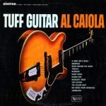 Al Caiola – Tuff Guitar LP Plak