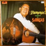 Sabicas – Flamenco !! La Guitarra De Sabicas LP Plak