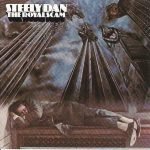 Steely Dan – The Royal Scam CD
