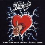 The Darkness – I Believe In A Thing Called Love CD