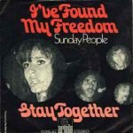 Sunday People – I've Found My Freedom 45lik Plak