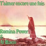 Romina Power & Al Bano – T'aimer Encore Une Fois 45lik Plak