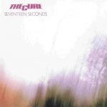 The Cure – Seventeen Seconds CD