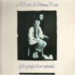 Al Bano & Romina Power – Fotografia Di Un Momento LP Plak