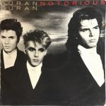 Duran Duran – Notorious LP Plak