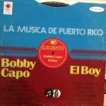 Bobby Capó, El Boy – La Musica De Puerto Rico LP Plak