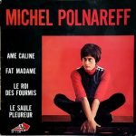Michel Polnareff – Âme Caline 45lik Plak EP