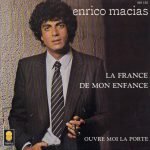 Enrico Macias – La France De Mon Enfance 45lik Plak