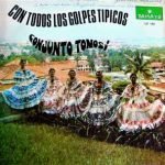 Conjunto Folklorico Tonosi ‎– Con Todos Los Golpes Tipicos LP Plak