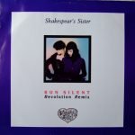 Shakespear's Sister – Run Silent (Revolution Remix) 12'' Maxi Single Plak