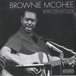 Brownie McGhee – Born For Bad Luck CD (Blues)