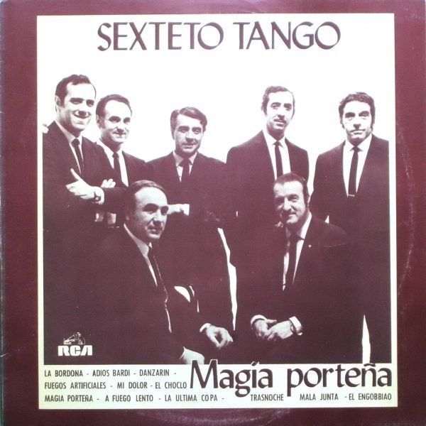 Sexteto Tango – Magia Porteña LP Plak