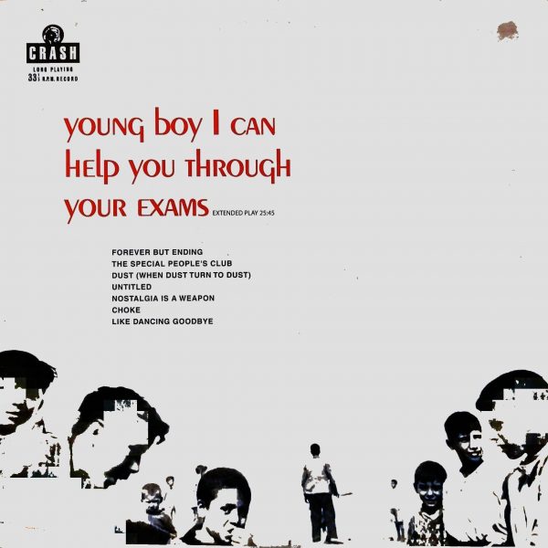 Crash – Young Boy I Can Help You Through Your Exams LP Plak 10 inch