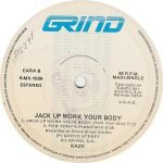 Raze – Jack Up Work Your Body 12'' Maxi Single Plak - Görsel 3