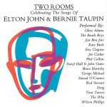 Two Rooms - Celebrating The Songs Of Elton John & Bernie Taupin CD