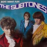 The Subtones – Boys Want Fun LP Plak