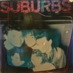 Suburbs – Suburbs LP Plak