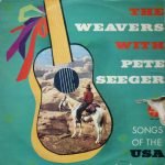 The Weavers – Songs Of The USA LP Plak