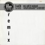 D-Mob Featuring Gary Haisman – We Call It Acieed (Remix) 12'' Maxi Single Plak