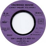Crowded House – Don't Dream It's Over 45lik - Görsel 2