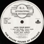 Steve 'Silk' Hurley – Jack Your Body 12'' Maxi Single Plak - Görsel 4