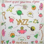 Yazz – Stand Up For Your Love Rights (The Remixes) 12'' Maxi Single Plak RENKLİ