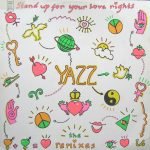 Yazz – Stand Up For Your Love Rights (The Remixes) 12'' Maxi Single Plak RENKLİ