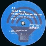 Todd Terry Featuring Tonya Wynne – Just Make That Move 12'' Maxi Single Plak - Görsel 4