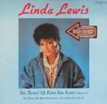 Linda Lewis – You Turned My Bitter Into Sweet 12'' Maxi Single Plak