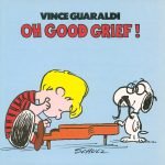 Vince Guaraldi – Oh, Good Grief! CD