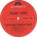 Crosby / Nash – Whistling Down The Wire LP Plak - Görsel 3