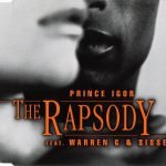 The Rapsody Feat. Warren G & Sissel – Prince Igor CD Single