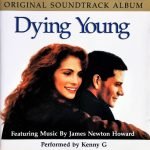 James Newton Howard – Dying Young (Original Soundtrack Album) CD