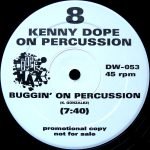 Kenny Dope – Kenny Dope On Percussion 12'' Maxi Single Plak - Görsel 3