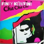 Finzy Kontini – Cha Cha Cha 12'' Maxi Single Plak (Italo Disco)