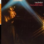Gato Barbieri – Chapter Three: Viva Emiliano Zapata CD SIFIR (Digipack)