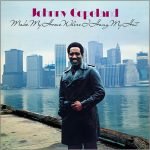 Johnny Copeland – Make My Home Where I Hang My Hat LP Plak
