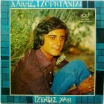Lákis Tzorntanéli – Tzén'nkis Chan LP Plak