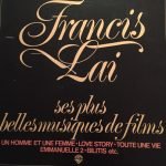 Francis Lai – Ses Plus Belles Musiques De Films LP Plak
