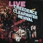 Creedence Clearwater Revival – Live In Europe 2LP Plak