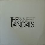 The Sweet Vandals – The Sweet Vandals Plak